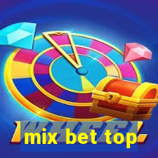 mix bet top